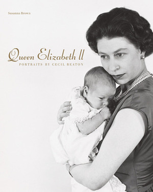 Queen Elizabeth II: Portraits by Cecil Beaton by Cecil Beaton, Susanna Brown