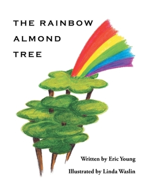 The Rainbow Almond Tree by Eric Young