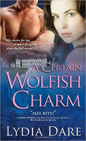 A Certain Wolfish Charm by Lydia Dare