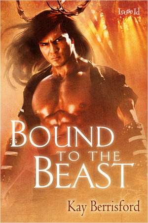 Bound to the Beast by Kay Berrisford