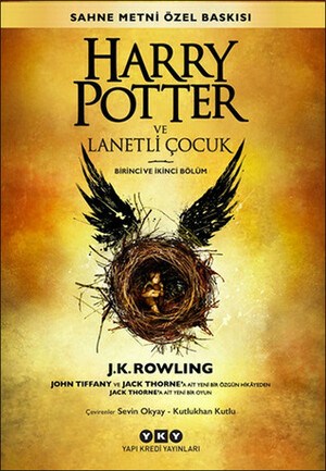 Harry Potter ve Lanetli Çocuk - Birinci ve İkinci Bölüm by Jack Thorne