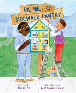 Pa, Me and Our Sidewalk Pantry by Toni Buzzeo