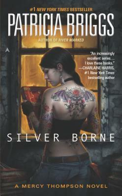 Silver Borne by Patricia Briggs