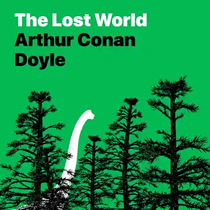 The Lost World by Arthur Conan Doyle