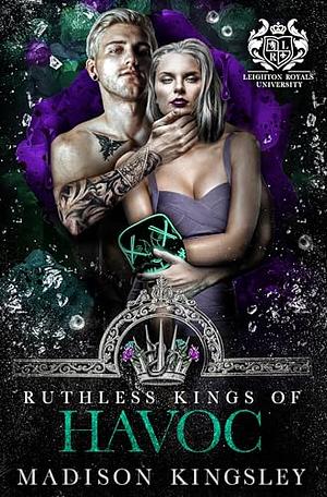 Ruthless Kings of Havoc by Madison Kingsley