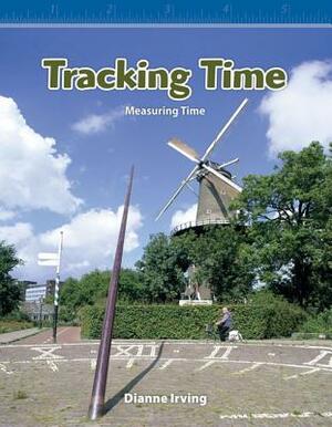 Tracking Time (Level 3) by Dianne Irving