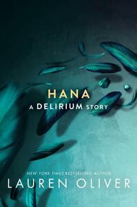 Hana by Lauren Oliver