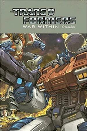 Transformers: War Within Omnibus by Andrew Wildman, Simon Furman, Don Figueroa