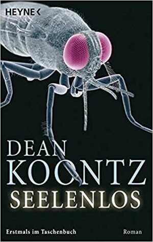 Seelenlos by Bernhard Kleinschmidt, Dean Koontz
