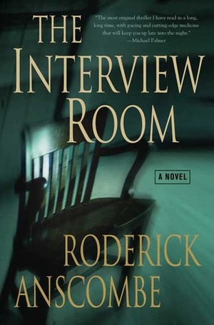 The Interview Room by Roderick Anscombe