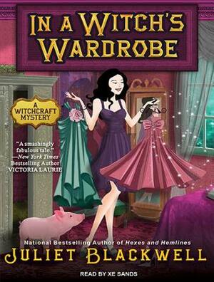 In a Witch's Wardrobe by Juliet Blackwell