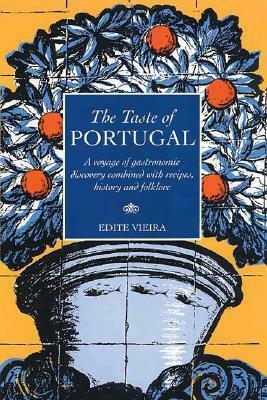 The Taste of Portugal by Edite Vieira