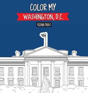 Color My Washington D.C. by 