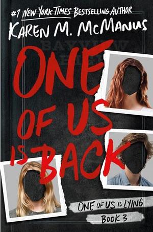 One of Us Is Back by Karen M. McManus