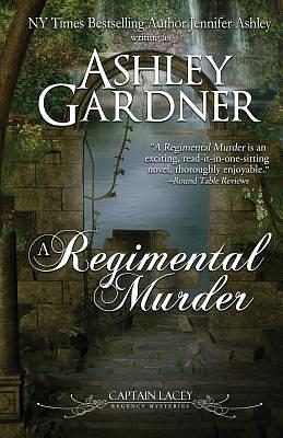 A Regimental Murder by Jennifer Ashley, Ashley Gardner
