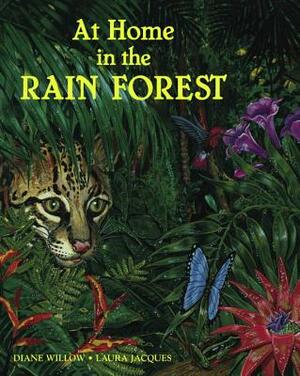 At Home in the Rain Forrest by Diane Willow