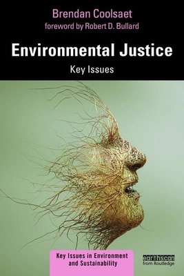 Environmental Justice: Key Issues by 