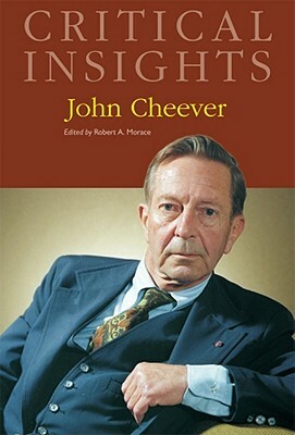 Critical Insights: John Cheever: Print Purchase Includes Free Online Access by 