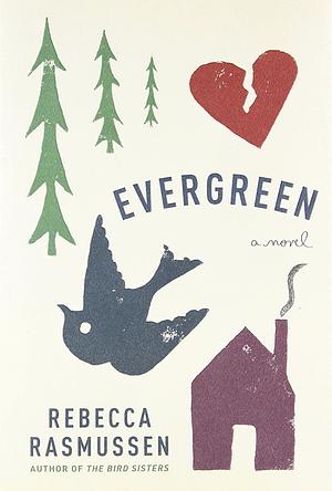 Evergreen by Rebecca Rasmussen