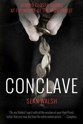 Conclave by Sean Walsh