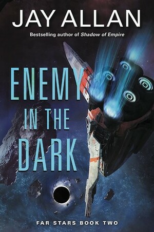 Enemy in the Dark by Jay Allan