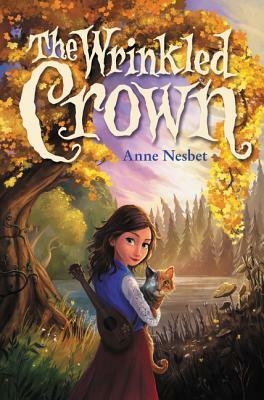 The Wrinkled Crown by Anne Nesbet