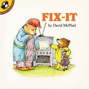 Fix-It by David McPhail