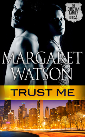 Trust Me by Margaret Watson