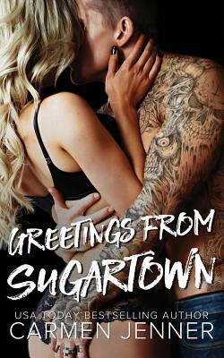 Greeting from Sugartown by Carmen Jenner