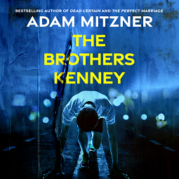 The Brothers Kenney by Adam Mitzner