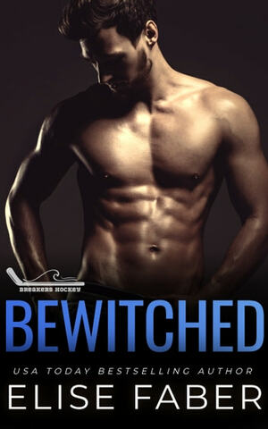 Bewitched by Elise Faber