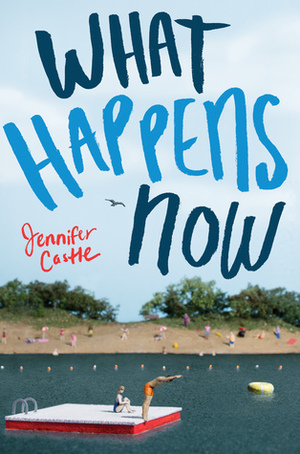 What Happens Now by Jennifer Castle