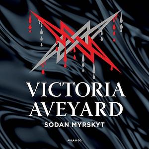 Sodan myrskyt by Victoria Aveyard