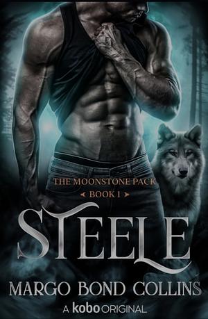 Steele by Margo Bond Collins