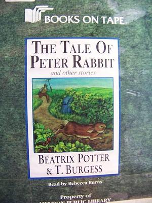 Peter Rabbit and Other Stories by Terry Bradshaw, Beatrix Potter