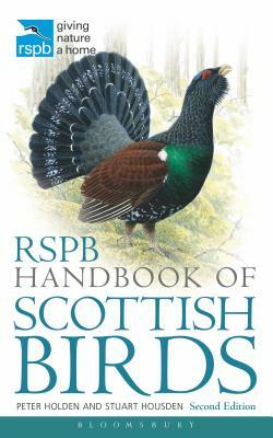RSPB Handbook of Scottish Birds by Peter Holden, Stuart Housden