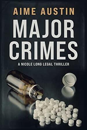 Major Crimes by Aime Austin