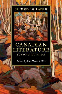 The Cambridge Companion to Canadian Literature by 