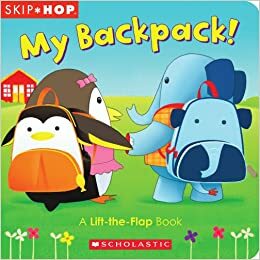 My Backpack! by Scholastic, Inc