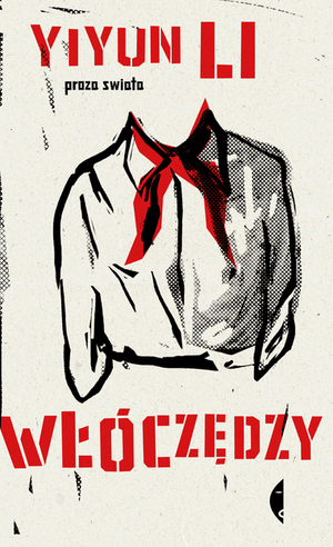 Włóczędzy by Yiyun Li