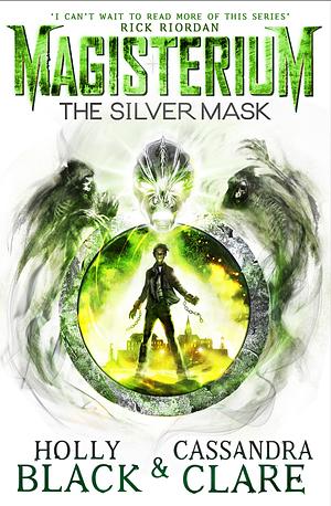 The Silver Mask by Holly Black