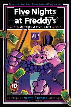 Five Nights at Freddy's: VIP by Scott Cawthon, E.C. Myers