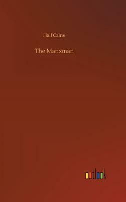 The Manxman by Hall Caine