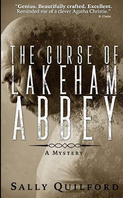 The Curse of Lakeham Abbey by Sally Quilford