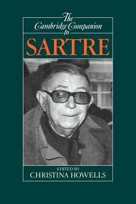 The Cambridge Companion to Sartre by 