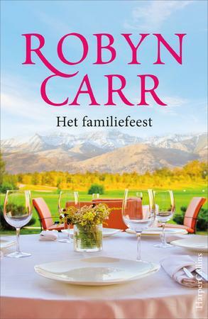 Het familiefeest by Robyn Carr