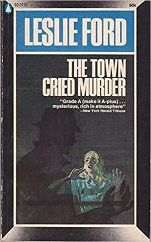 La ciudad gritó ¡asesinato! by Leslie Ford