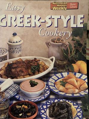 Easy Greek Cooking by Maryanne Blacker