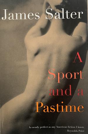 A Sport and a Pastime by James Salter