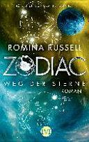 Zodiac - Weg der Sterne #2 by Romina Russell